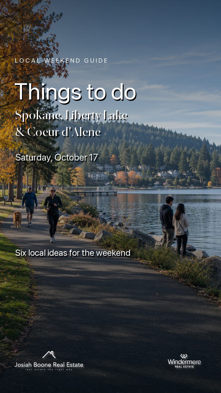 Weekend event guide for Spokane, Liberty Lake, and Coeur d'Alene for October 17, 2026
